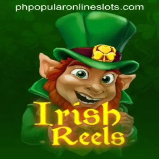 Exploring the Allure of IrishReels: A Comprehensive Guide to This Popular Game